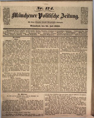 Münchener politische Zeitung (Süddeutsche Presse) Samstag 25. Juli 1846