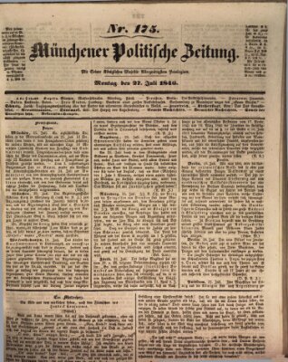 Münchener politische Zeitung (Süddeutsche Presse) Montag 27. Juli 1846