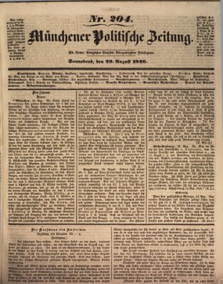 Münchener politische Zeitung (Süddeutsche Presse) Samstag 29. August 1846