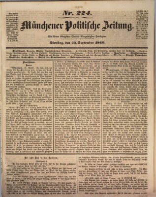 Münchener politische Zeitung (Süddeutsche Presse) Dienstag 22. September 1846