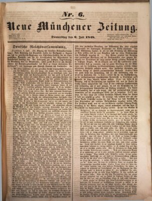 Neue Münchener Zeitung (Süddeutsche Presse) Donnerstag 6. Juli 1848
