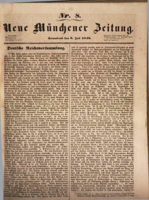 Neue Münchener Zeitung (Süddeutsche Presse) Samstag 8. Juli 1848