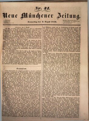Neue Münchener Zeitung (Süddeutsche Presse) Donnerstag 3. August 1848