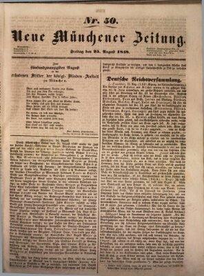 Neue Münchener Zeitung (Süddeutsche Presse) Freitag 25. August 1848