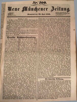 Neue Münchener Zeitung (Süddeutsche Presse) Samstag 28. April 1849