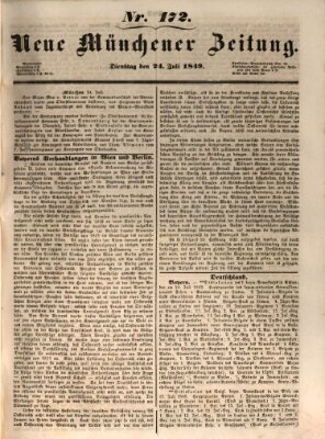 Neue Münchener Zeitung (Süddeutsche Presse) Dienstag 24. Juli 1849