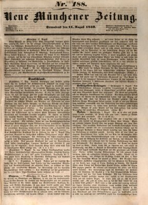 Neue Münchener Zeitung (Süddeutsche Presse) Samstag 11. August 1849