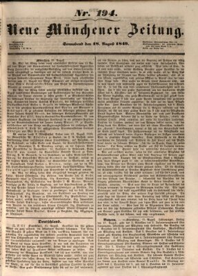 Neue Münchener Zeitung (Süddeutsche Presse) Samstag 18. August 1849