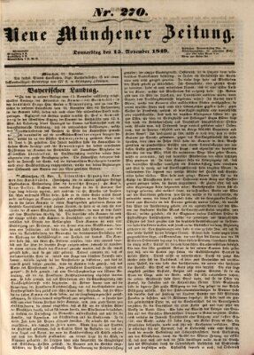 Neue Münchener Zeitung (Süddeutsche Presse) Donnerstag 15. November 1849