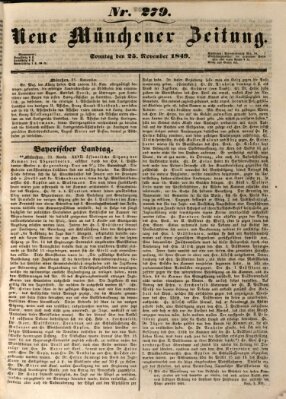 Neue Münchener Zeitung (Süddeutsche Presse) Sonntag 25. November 1849