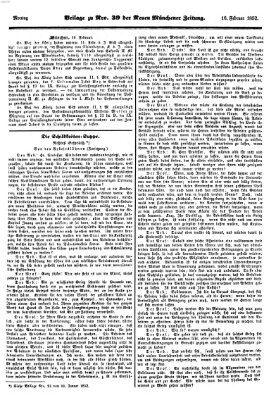 Neue Münchener Zeitung (Süddeutsche Presse) Montag 16. Februar 1852