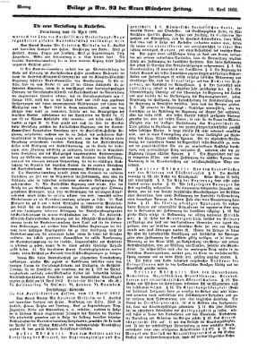 Neue Münchener Zeitung (Süddeutsche Presse) Montag 19. April 1852