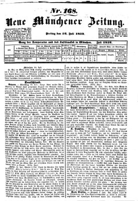 Neue Münchener Zeitung (Süddeutsche Presse) Freitag 16. Juli 1852