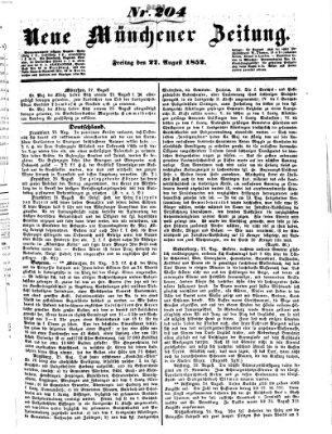 Neue Münchener Zeitung (Süddeutsche Presse) Freitag 27. August 1852