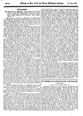 Neue Münchener Zeitung (Süddeutsche Presse) Montag 20. Juni 1853