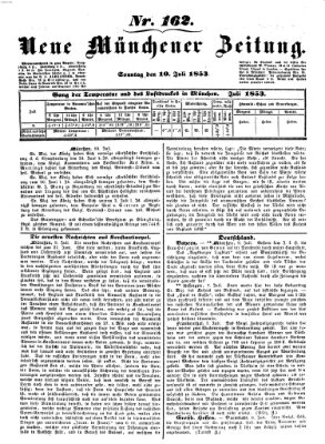 Neue Münchener Zeitung (Süddeutsche Presse) Sonntag 10. Juli 1853