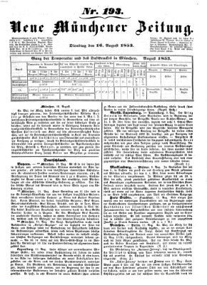 Neue Münchener Zeitung (Süddeutsche Presse) Dienstag 16. August 1853