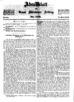 Neue Münchener Zeitung (Süddeutsche Presse) Freitag 9. Mai 1856