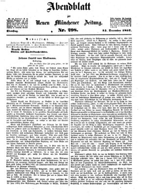 Neue Münchener Zeitung (Süddeutsche Presse) Dienstag 15. Dezember 1857