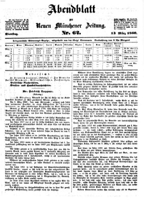 Neue Münchener Zeitung (Süddeutsche Presse) Dienstag 13. März 1860