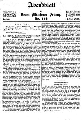 Neue Münchener Zeitung (Süddeutsche Presse) Freitag 15. Juni 1860