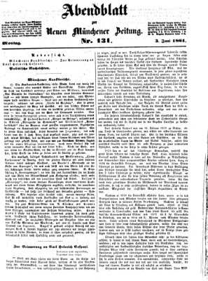 Neue Münchener Zeitung (Süddeutsche Presse) Montag 3. Juni 1861