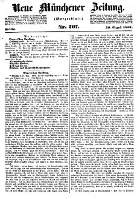 Neue Münchener Zeitung (Süddeutsche Presse) Freitag 30. August 1861