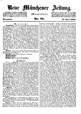 Neue Münchener Zeitung (Süddeutsche Presse) Samstag 12. April 1862