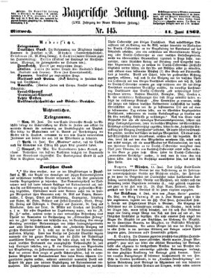 Bayerische Zeitung (Süddeutsche Presse) Mittwoch 11. Juni 1862