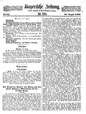 Bayerische Zeitung (Süddeutsche Presse) Freitag 29. August 1862