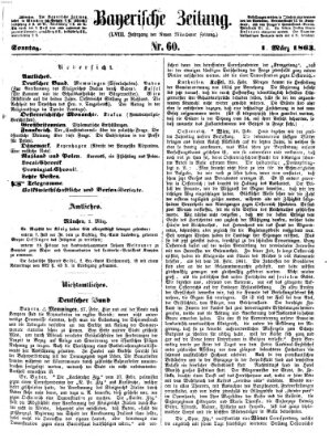 Bayerische Zeitung (Süddeutsche Presse) Sonntag 1. März 1863