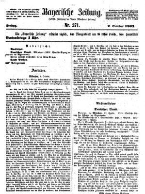 Bayerische Zeitung (Süddeutsche Presse) Freitag 2. Oktober 1863