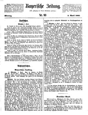 Bayerische Zeitung (Süddeutsche Presse) Montag 3. April 1865