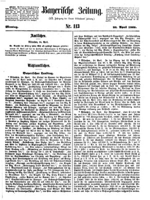 Bayerische Zeitung (Süddeutsche Presse) Montag 24. April 1865