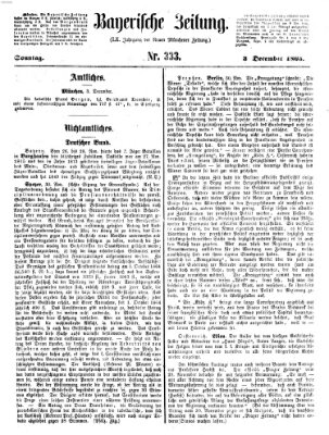 Bayerische Zeitung (Süddeutsche Presse) Sonntag 3. Dezember 1865