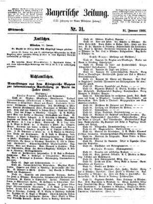 Bayerische Zeitung (Süddeutsche Presse) Mittwoch 31. Januar 1866