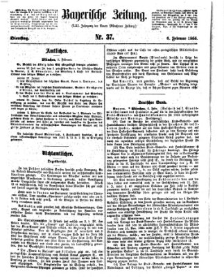 Bayerische Zeitung (Süddeutsche Presse) Dienstag 6. Februar 1866