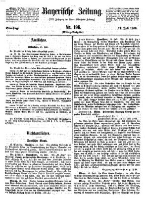 Bayerische Zeitung (Süddeutsche Presse) Dienstag 17. Juli 1866