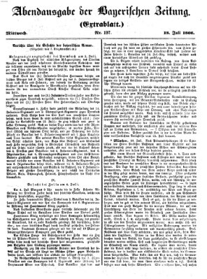 Bayerische Zeitung (Süddeutsche Presse) Mittwoch 18. Juli 1866
