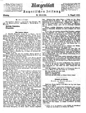 Bayerische Zeitung (Süddeutsche Presse) Montag 6. August 1866