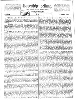 Bayerische Zeitung (Süddeutsche Presse) Dienstag 1. Januar 1867