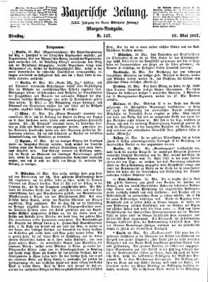 Bayerische Zeitung (Süddeutsche Presse) Dienstag 28. Mai 1867