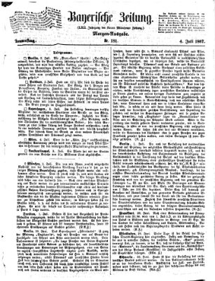 Bayerische Zeitung (Süddeutsche Presse) Donnerstag 4. Juli 1867