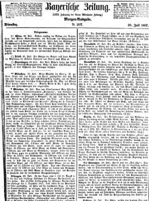 Bayerische Zeitung (Süddeutsche Presse) Dienstag 30. Juli 1867