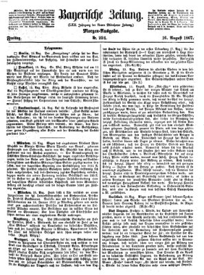 Bayerische Zeitung (Süddeutsche Presse) Freitag 16. August 1867
