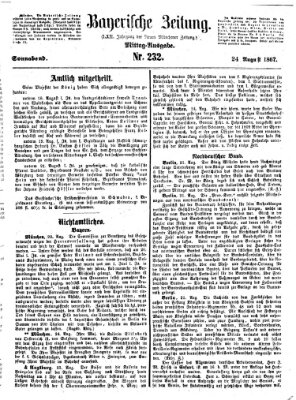 Bayerische Zeitung (Süddeutsche Presse) Samstag 24. August 1867