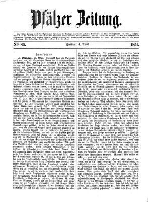 Pfälzer Zeitung Freitag 4. April 1851
