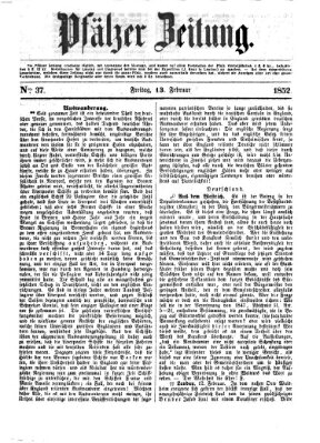 Pfälzer Zeitung Freitag 13. Februar 1852