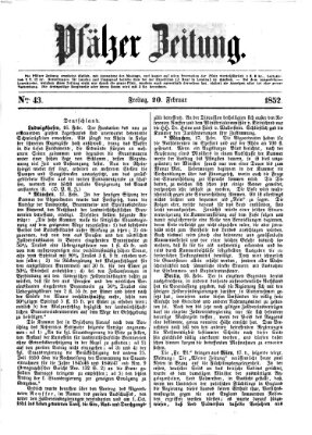 Pfälzer Zeitung Freitag 20. Februar 1852