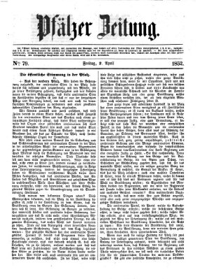 Pfälzer Zeitung Freitag 2. April 1852